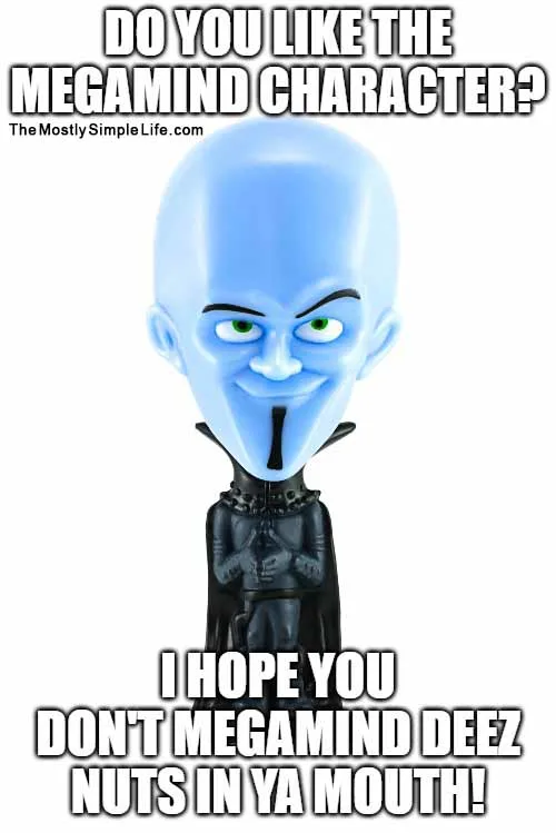 megamind deez nuts meme