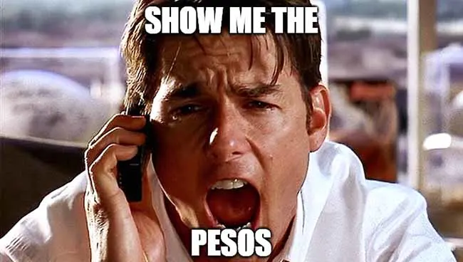 show me the ... pesos
