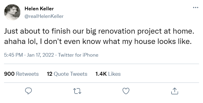 Helen Keller tweet joke about renovations at home
