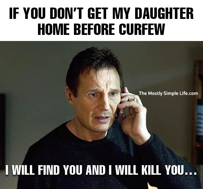 dad meme with Liam Neeson from Taken about curfew