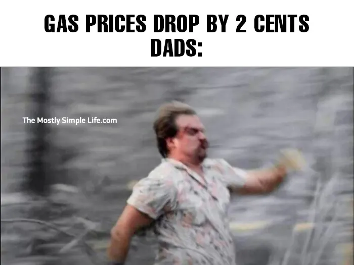 dad meme with Hopper about gas prices