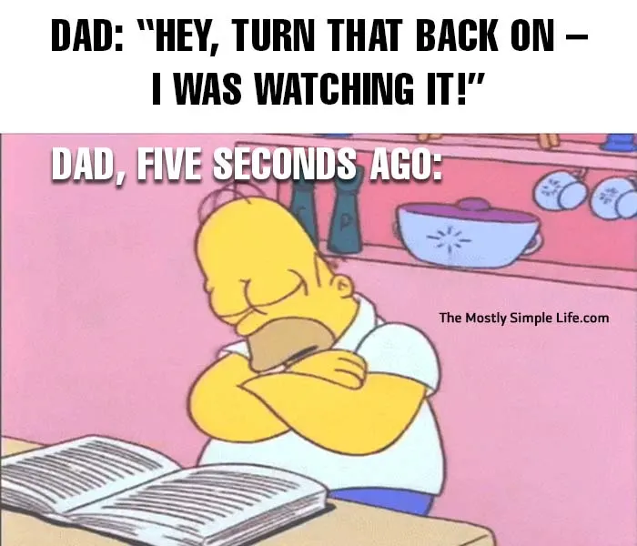 dad meme with Homer Simpson about falling asleep