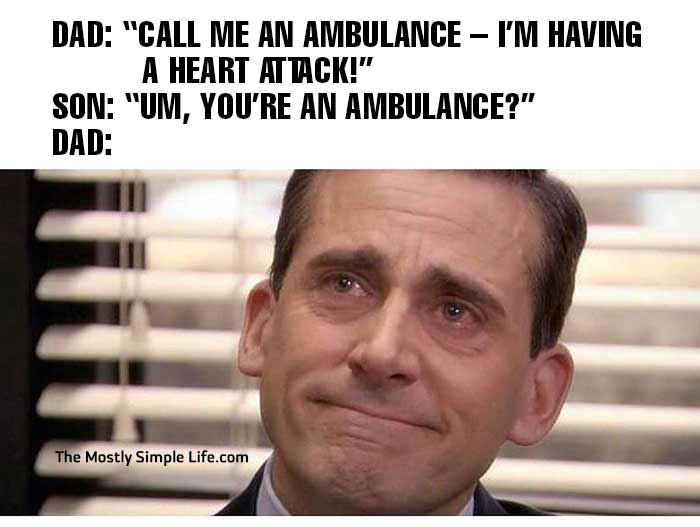 dad meme with Michael Scott about ambulances