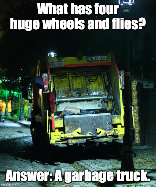 garbage truck flies riddle