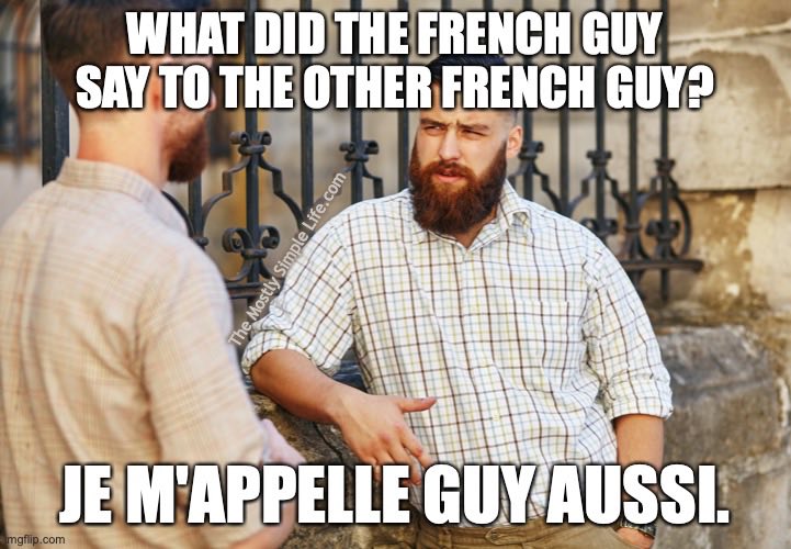 French guy anti joke