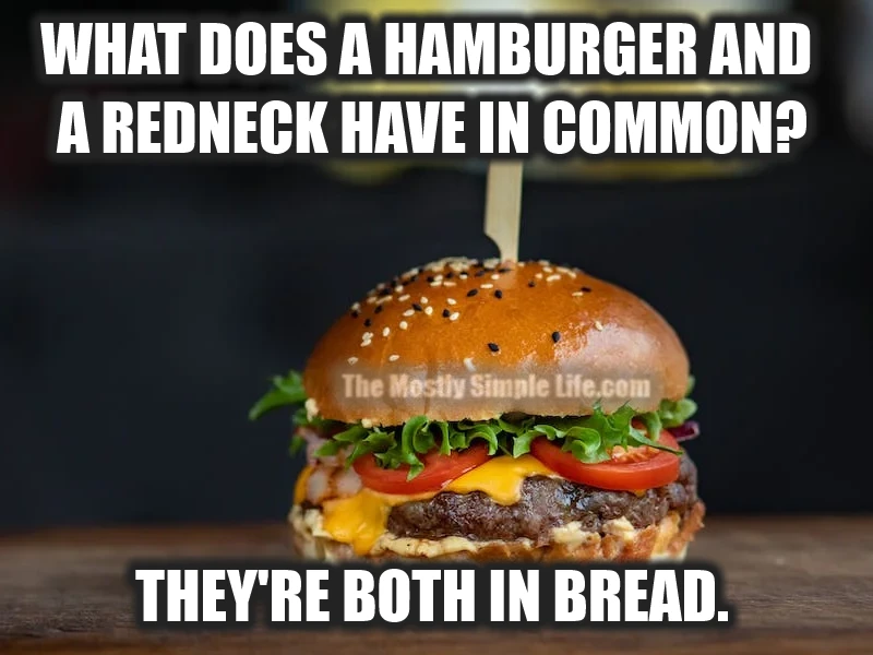 hamburger and redneck jokes