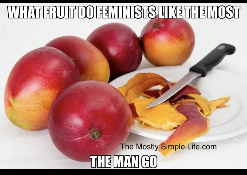 Feminist Favorite Fruit Joke