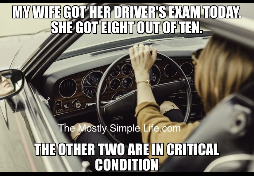 Mrs. Got 8 Out Of Ten Joke