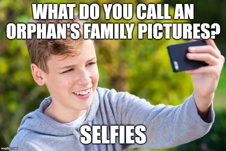 orphan family pictures joke