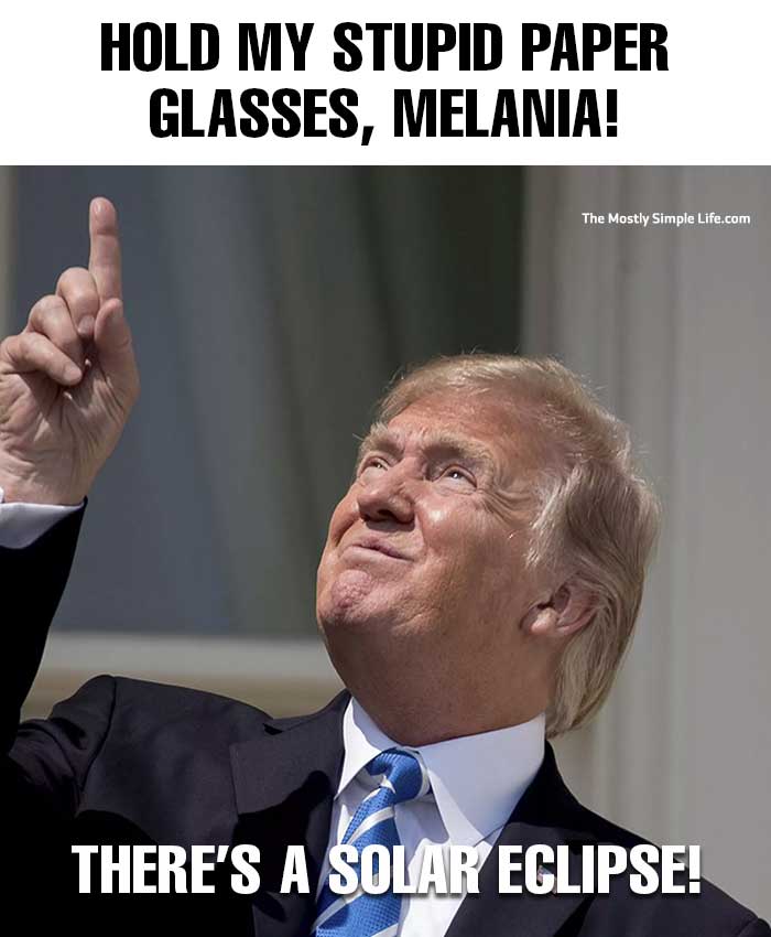 donald trump meme about solar eclipse