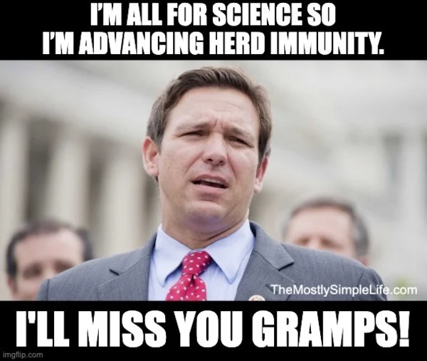 Ron DeSantis Photo "Herd immunity".