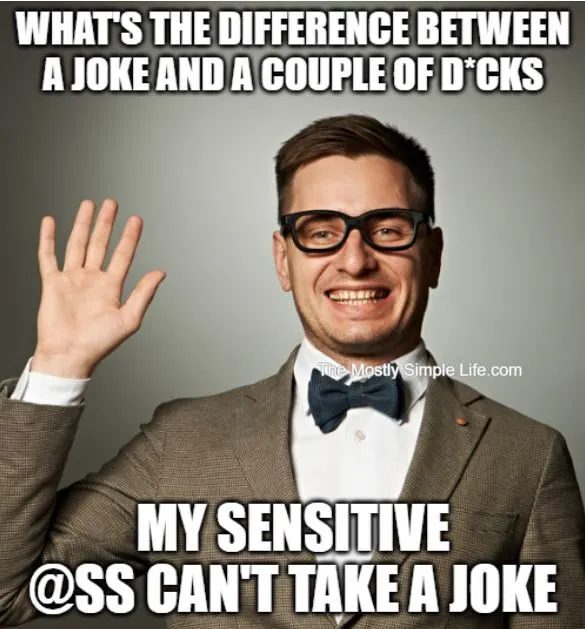 joke for adults featuring a nerd with glasses who can't take a joke