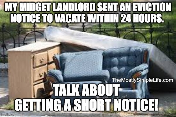 Eviction notice meme.