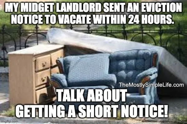 Eviction notice meme.