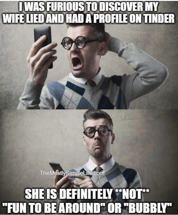 joke about husband discovering wife's profile on Tinder