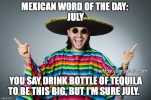 40 Funniest 'Mexican Word of The Day' Memes - The (mostly) Simple Life