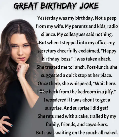 naughty birthday joke about a manager not getting birthday wishes