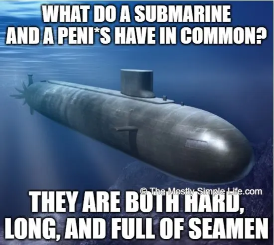 funny dirty submarine meme