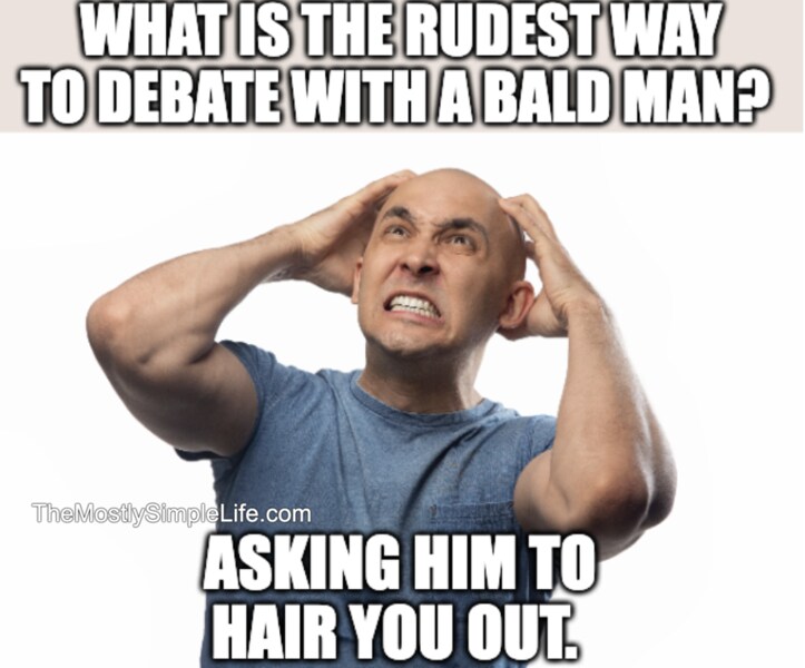 Bald Man furious.