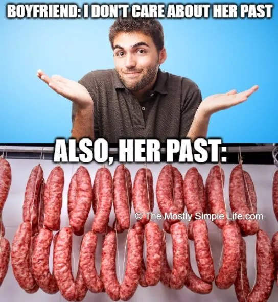 joke about a woman's past with lots of sausages