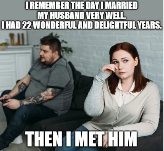 joke about married woman having 22 wonderful years with husband